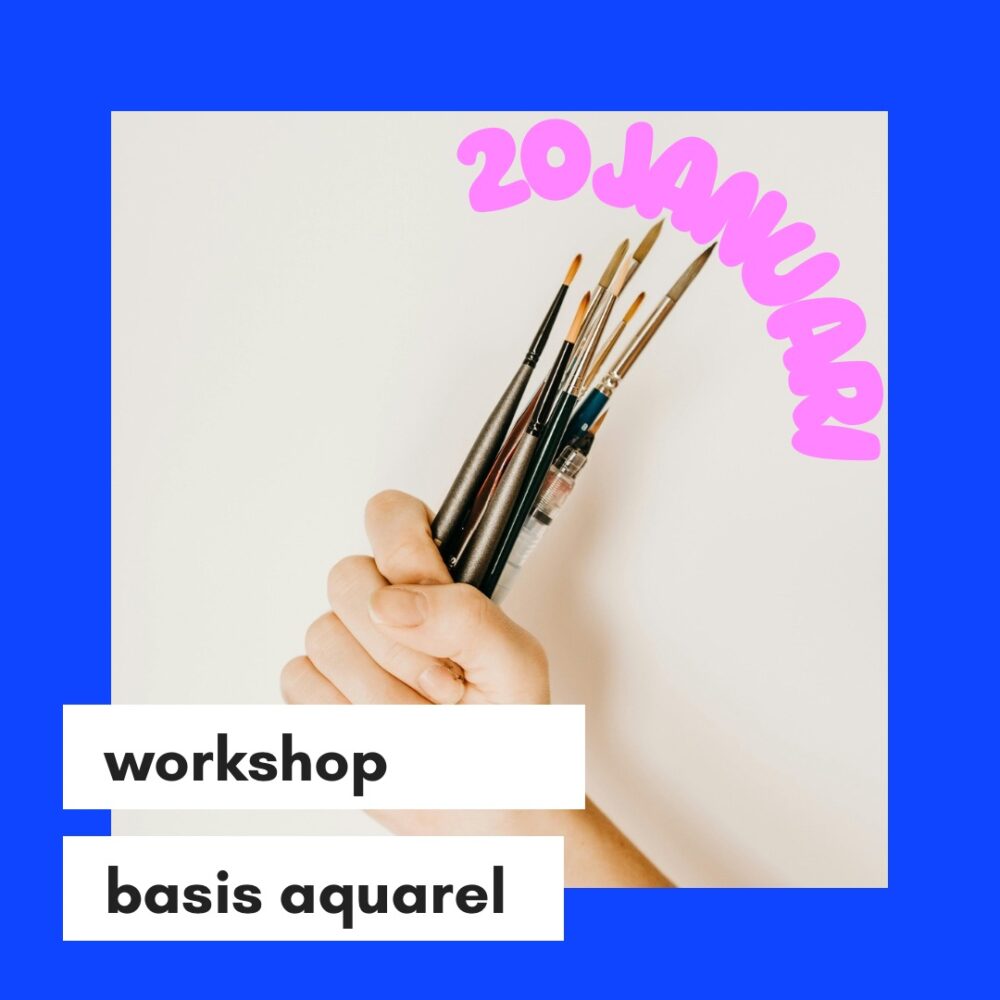 Creatieve aquarelworkshop voor beginners in Dokkum. Datum is 20 januari en er is een foto te zien van een hand vol met penselen.